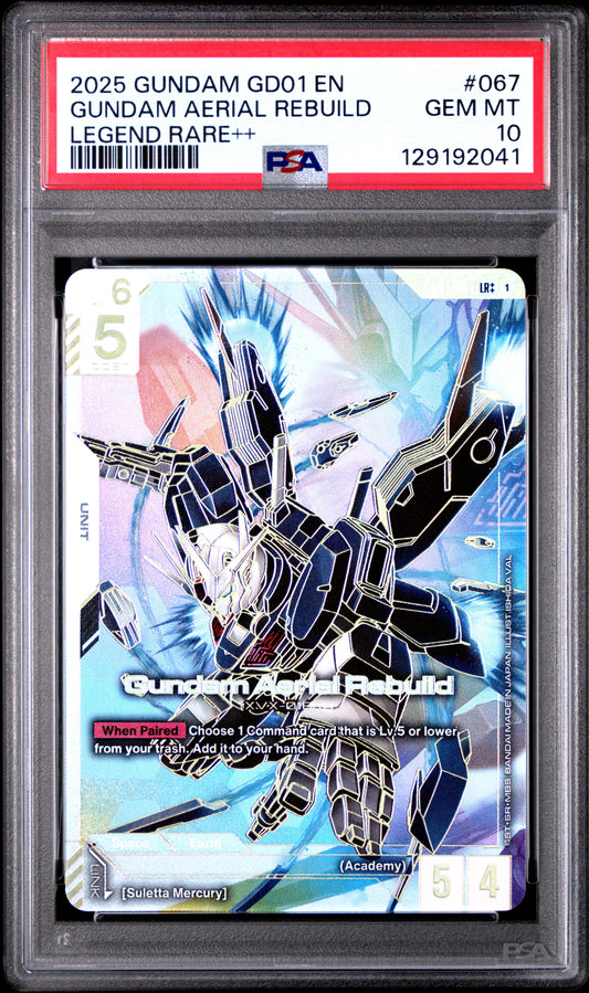 2025 GUNDAM NEWTYPE RISING #067 GUNDAM AERIAL REBUILD LEGEND RARE++ - PSA 10