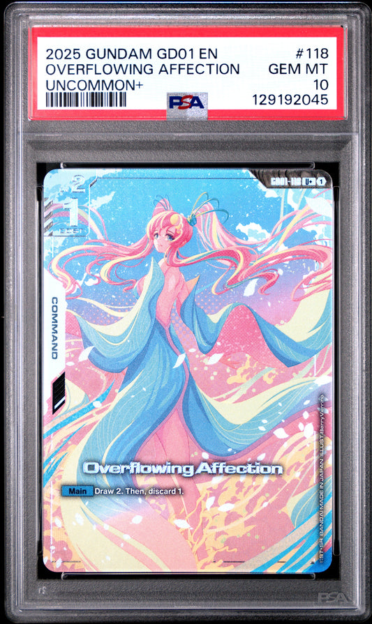 2025 GUNDAM NEWTYPE RISING #118 OVERFLOWING AFFECTION UNCOMMON+ - PSA 10